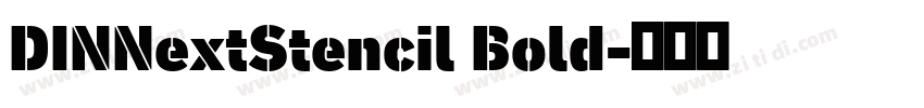 DINNextStencil Bold字体转换